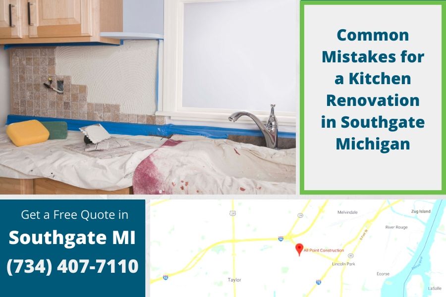 Common Mistakes for a Kitchen Renovation in Southgate Michigan