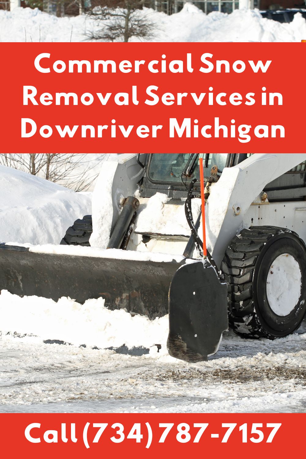 Snow Removal Downriver MI
